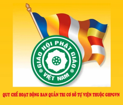 Ban hành Quy chế hoạt động Ban Quản Trị cơ sở tự viện thuộc GHPGVN