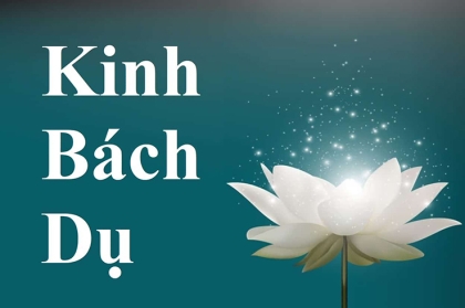 Những bài thơ phỏng theo Kinh Bách Dụ (1)