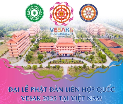 Đại lễ Phật đản Liên Hợp Quốc - Vesak 2025 tổ chức ở đâu, vào ngày nào