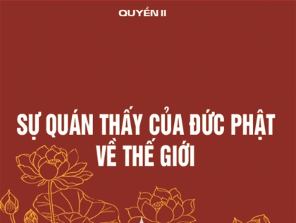 Sự quán thấy của Đức Phật về sự vận hành của thế giới - Quyển II, bài 2