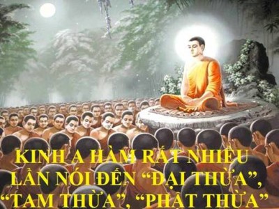  Kinh A Hàm rất nhiều lần nói đến 'Đại thừa', 'Tam thừa','Phật thừa'