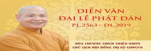 Diễn văn Phật Đản PL.2564 - DL.2020 của Hòa thượng Chủ tịch HĐTS GHPGVN
