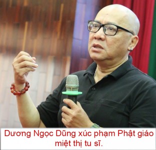 Tiến sĩ Dương Ngọc Dũng, ông lấy tư cách gì miệt thị Chư tăng?