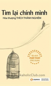 Tìm lại chính mình - quay về với vô ngã