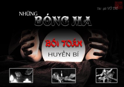 Những bóng ma bói toán huyền bí