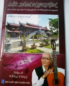 Tuyển tập “Lời Sám Nguyện” của nhạc sĩ Hằng Vang - Một đoạn đường một đời người