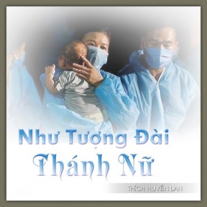 Như tượng đài thánh nữ