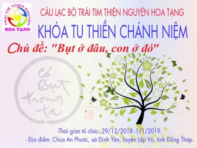 Thông báo: Khóa tu Thiền chính niệm 'Bụt ở đâu con ở đó' tại chùa An Phước