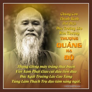 Lời thơ kính dâng đức Trưởng lão Hoà thượng thượng Quảng hạ Độ