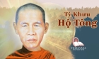 Tiểu sử  và hành trạng cố Trưởng lão Hòa thượng Hộ Tông (Vaṅsarakkhita)