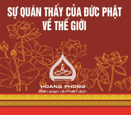 Sự quán thấy của Đức Phật về sự vận hành của thế giới - Quyển II, bài 10