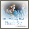 Như tượng đài thánh nữ